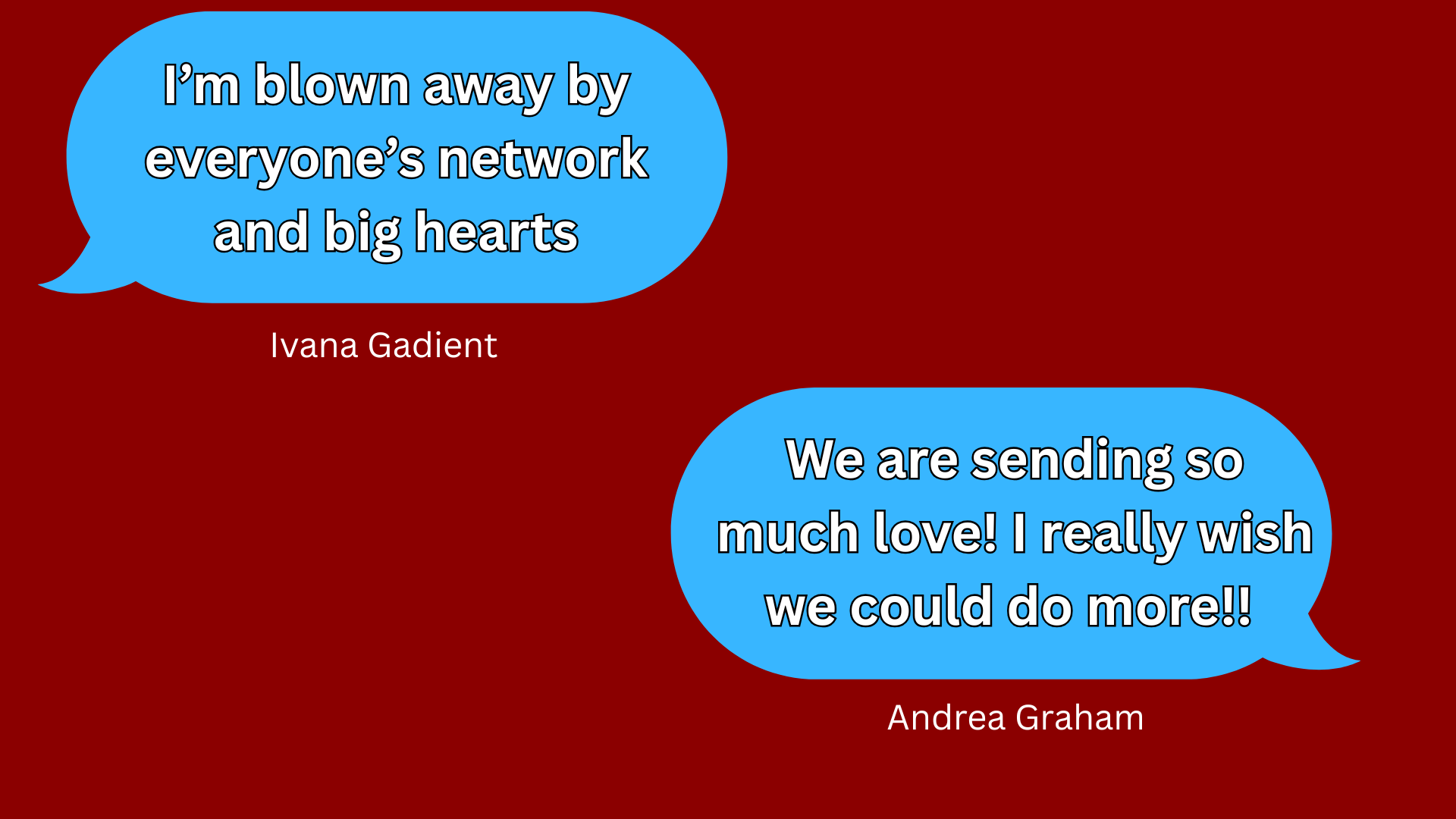 a text message from Ivana Gadient on 8/13/23 2:40 PM reads I’m blown away by everyone’s network and big hearts. Andrea Graham texts back saying We are sending so much love! I really wish we could do more!! 
